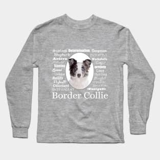 Border Collie Traits Long Sleeve T-Shirt